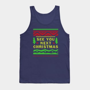 See You Next Christmas Tank Top